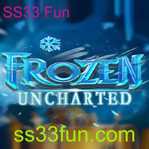 Descubra o Mundo de FrozenUncharted: Aventuras e Diversão com SS33 Fun